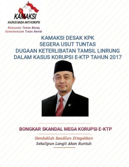 KAMAKSI Desak KPK Tuntaskan Kasus Korupsi E-KTP, Soroti Dugaan Keterlibatan Tamsil Linrung