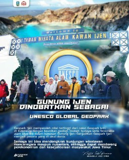 Gunubg Ijen Ditetapkan sebagai UNESCO Global Geopark