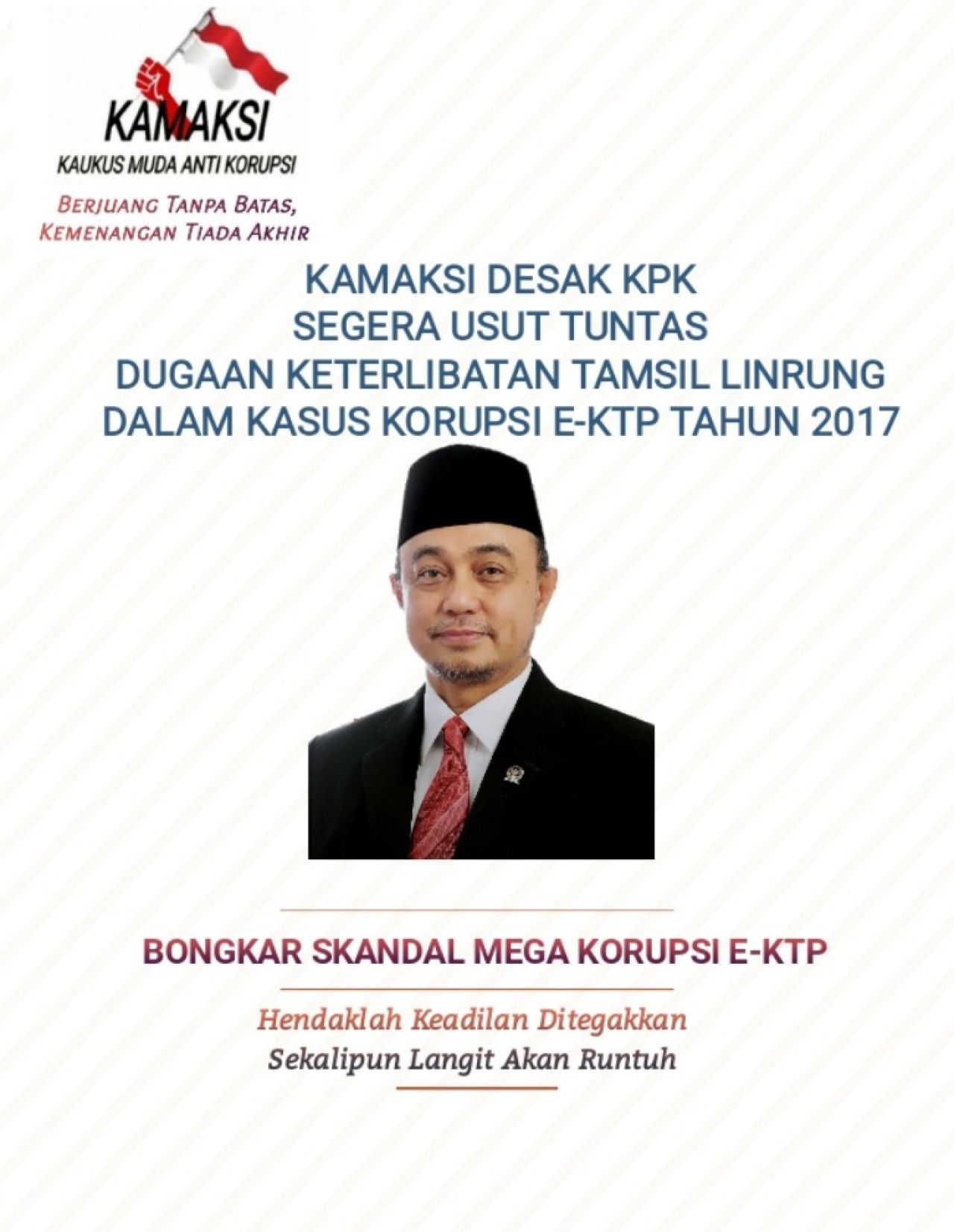 KAMAKSI Desak KPK Tuntaskan Kasus Korupsi E-KTP, Soroti Dugaan Keterlibatan Tamsil Linrung