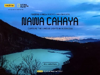 Hadirkan Nawa Cahaya realme Bersama National Geographic Indonesia